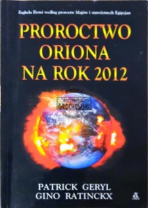 Proroctwo oriona na rok 2012
