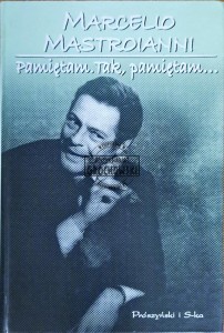 Pamiętam. Tak, pamiętam...