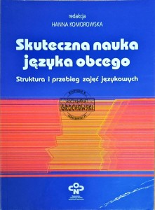 Skuteczna nauka języka obcego. Struktura i przebieg zajęć językowych