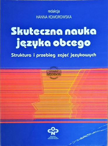 638573 Skuteczna nauka języka obcego. Struktura i przebieg zajęć językowych