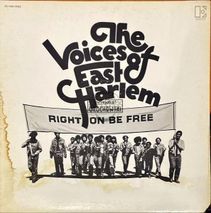 The Voices Of East Harlem – Right On Be Free LP
