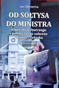 Od sołtysa do ministra. Klucz do wyborczego i politycznego sukcesu według praktyka