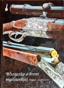 Wszystko o broni myśliwskiej 