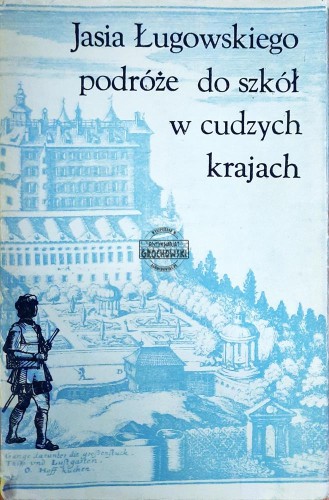 638680 Jasia Ługowskiego podróże do szkół w cudzych krajach