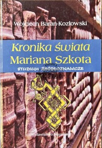 Kronika świata Mariana Szkota