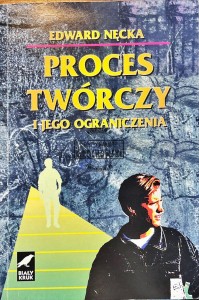 Proces twórczy i jego ograniczenia
