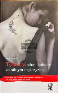 Tęsknota silnej kobiety za silnym mężczyzną
