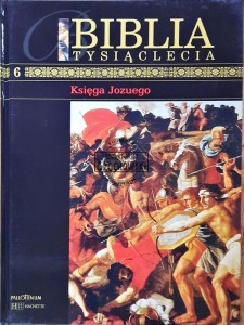 Biblia Tysiąclecia, T. 6 - Księga Jozuego