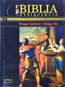 Biblia Tysiąclecia, T. 7 - Księga Sędziów i Księga Rut