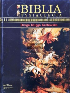 Biblia Tysiąclecia, T. 11 - Druga Księga Królewska
