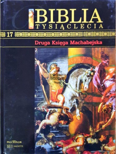 638783 Biblia Tysiąclecia, T. 17 - Druga Księga Machabejska