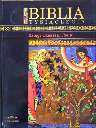 638794 Biblia Tysiąclecia, T. 32 - Księgi Ozeasza, Joela