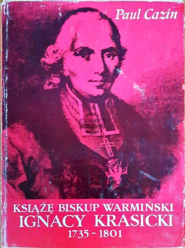 638887 Książe Biskup Warmiński Ignacy Krasicki 1735-1801