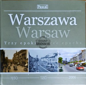 Warszawa. Trzy epoki