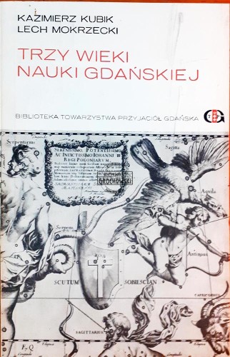 639220 Trzy wieki nauki gdańskiej