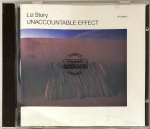 Liz Story – Unaccountable Effect CD