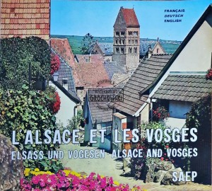 L'Alsace et les Vosges