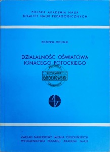 Działalność oświatowa Ignacego Potockiego