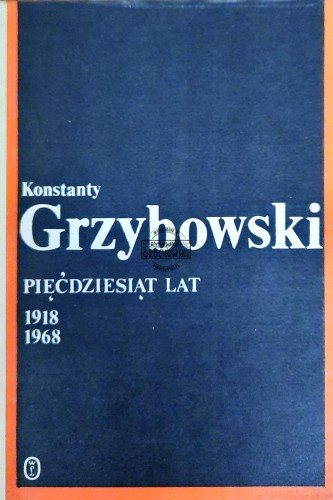 644017 Pięćdziesiąt lat 1918-1968