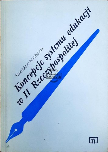 644036 Koncepcje systemu edukacji w II Rzeczypospolitej