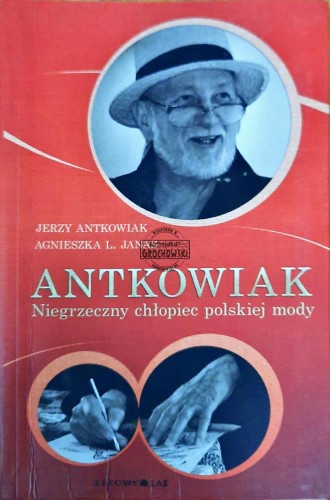 644051 Antkowiak. Niegrzeczny chłopiec polskiej mody