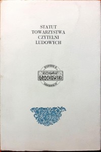 Statut Towarzystwa Czytelni Ludowych