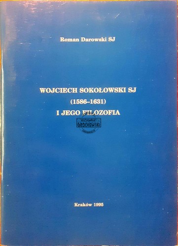 639359 Wojciech Sokołowski SJ (1586-1631) i jego filozofia
