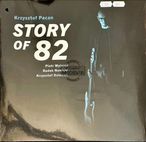 Krzysztof Pacan – Story Of 82 LP