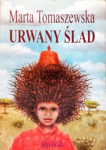 Urwany ślad