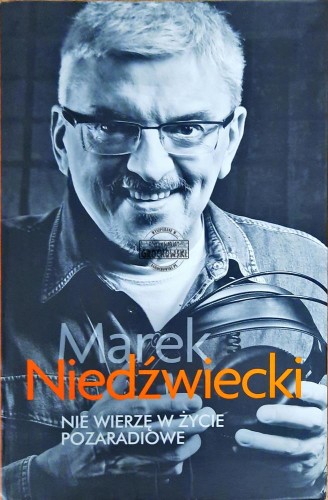 644206 Nie wierzę w życie pozaradiowe