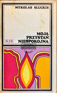 Moja przystań niespokojna