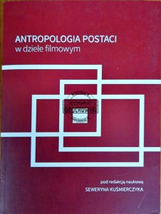 Antropologia postaci w dziele filmowym