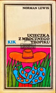 Ucieczka z mrocznego tropiku
