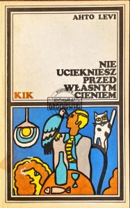 Nie uciekniesz przed własnym cieniem