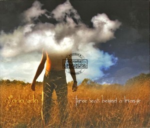 Osada Vida – Three Seats Behind A Triangle CD