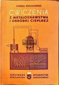 Ćwiczenia z metaloznawstwa i obróbki cieplnej