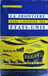 La Frontiere dans L'histoire des Etats-Unis