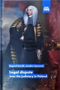 Legal dispute over the judiciary in Poland