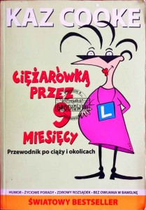Ciężarówką przez 9 miesięcy