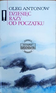 Dziesięć razy od początku