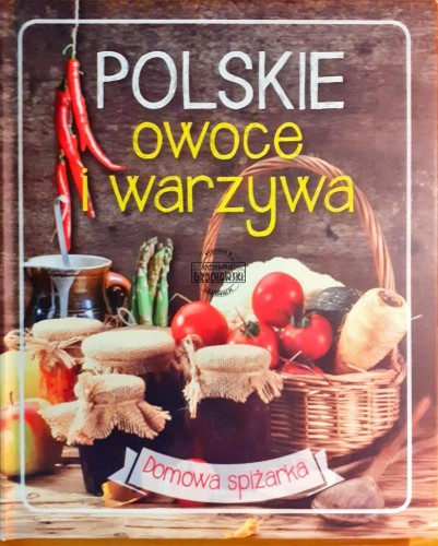 639584 Polskie owoce i warzywa