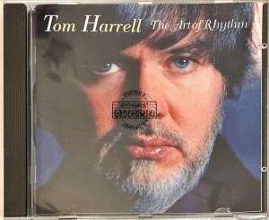Tom Harrell – The Art Of Rhythm CD (Promo)