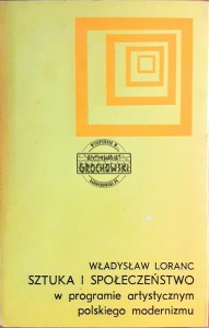 Sztuka i społeczeństwo w programie artystycznym polskiego modernizmu 1897-1907