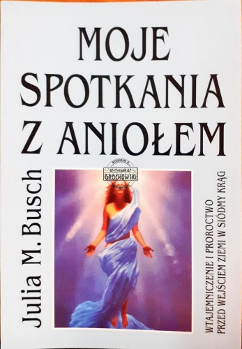 639678 Moje spotkania z aniołem