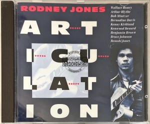 Rodney Jones – Articulation CD