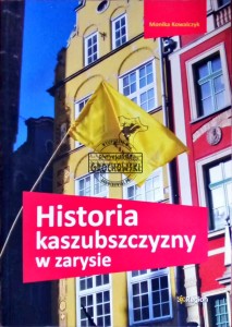 Historia kaszubszczyzny w zarysie