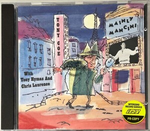 Tony Coe With Tony Hymas And Chris Laurence – Mainly Mancini CD