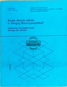Komu służyła szkoła w Drugiej Rzeczypospolitej