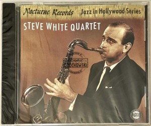 Steve White Quartet – Jazz In Hollywood CD