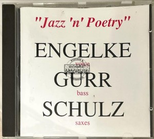 Kai Engelke, Stefan Gurr, Rüdiger Schulz – Jazz 'n' Poetry CD